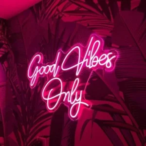 Good Vibes Only